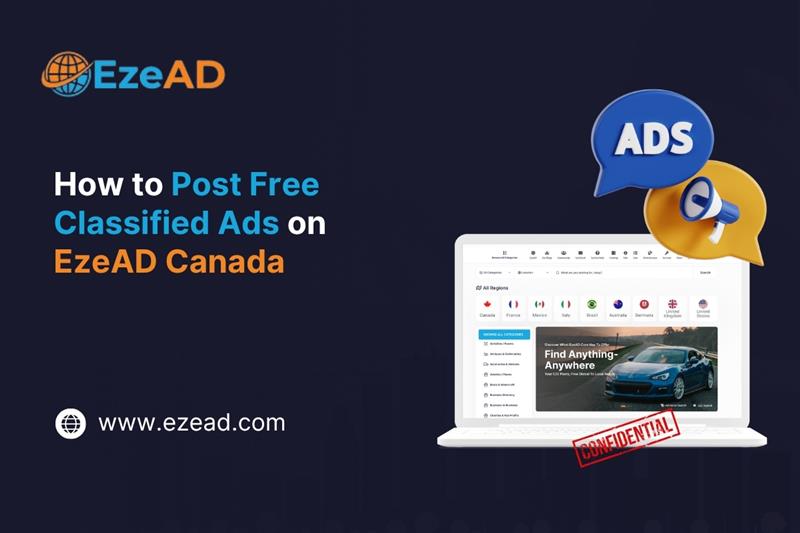 How to Post Free Classified Ads on EzeAD Canada