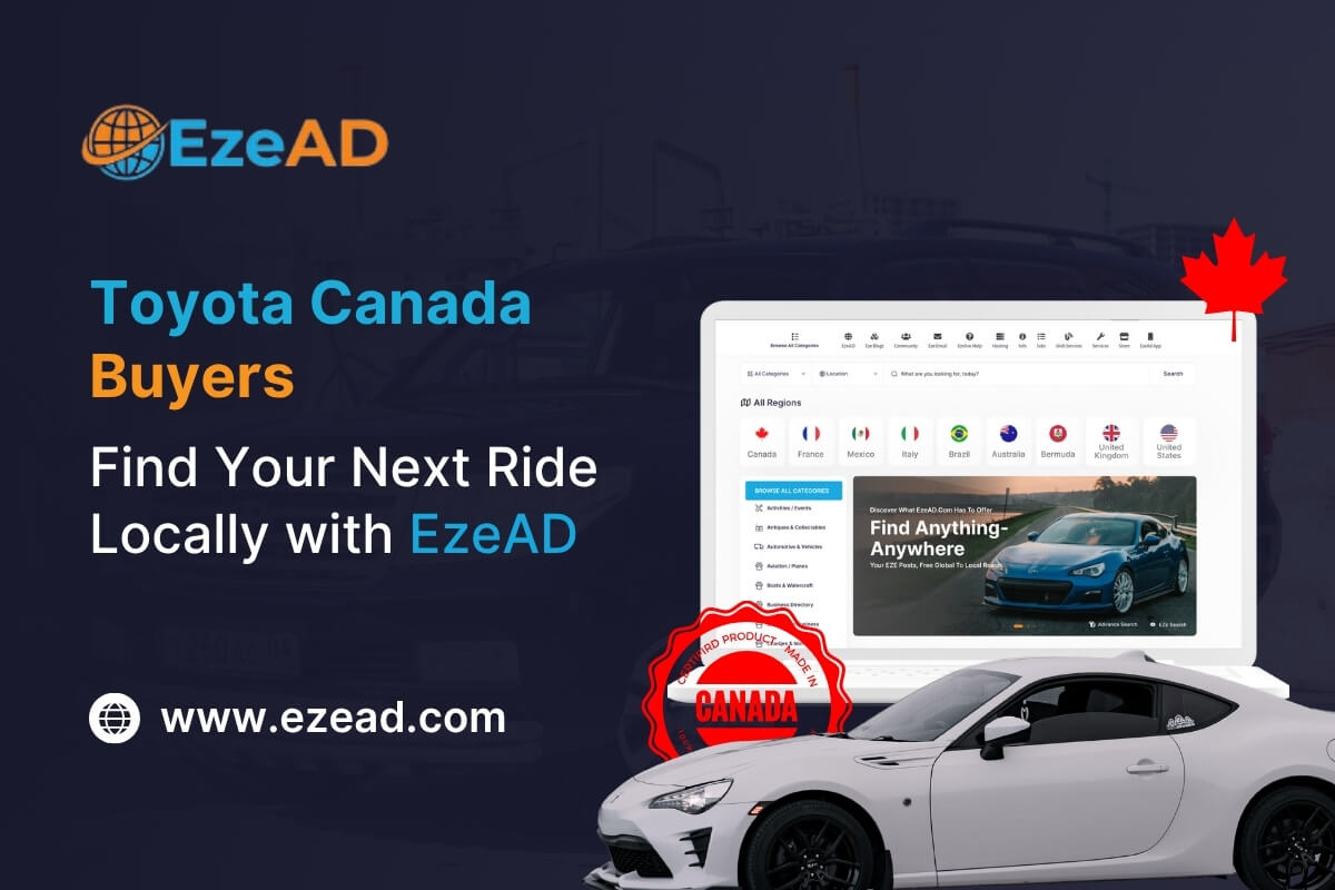 Toyota Canada Buyers: Find Your Next Ride Locally using EzeAD