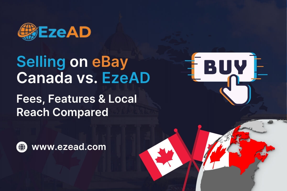 Selling on eBay Canada vs. EzeAD