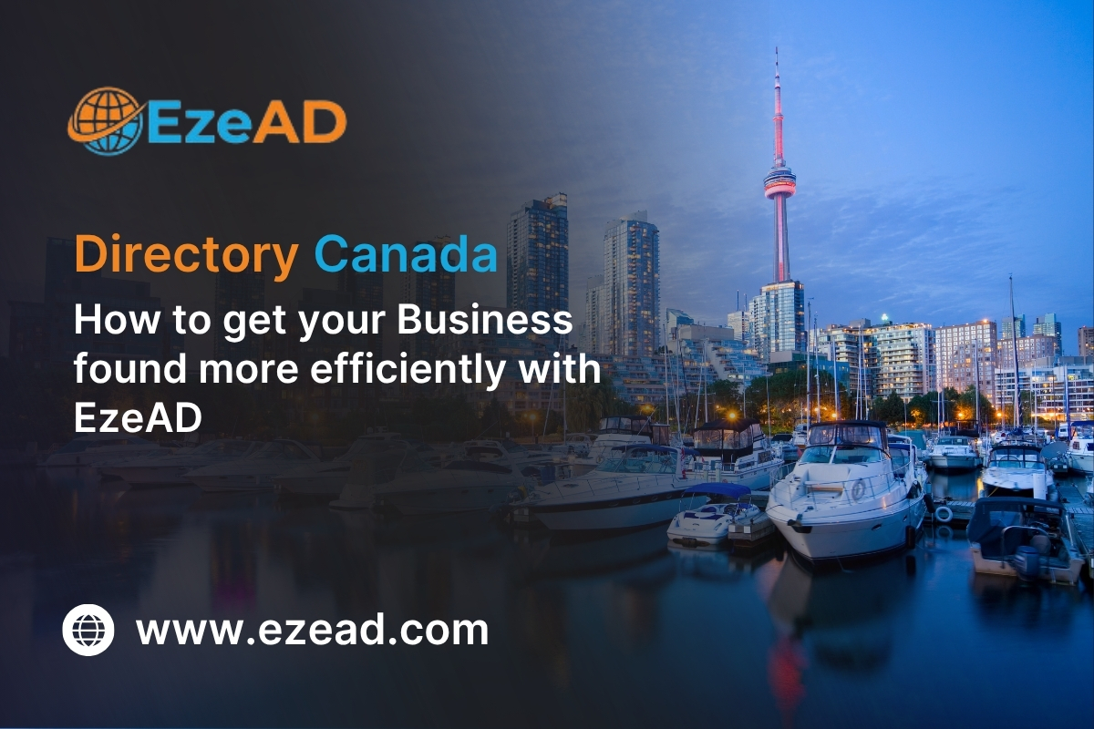 Directory Canada: How to Get Your Business Found More efficiently with EzeAD