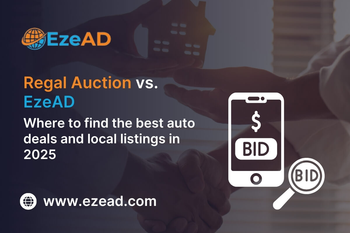 Regal Auction vs. EzeAD Auction