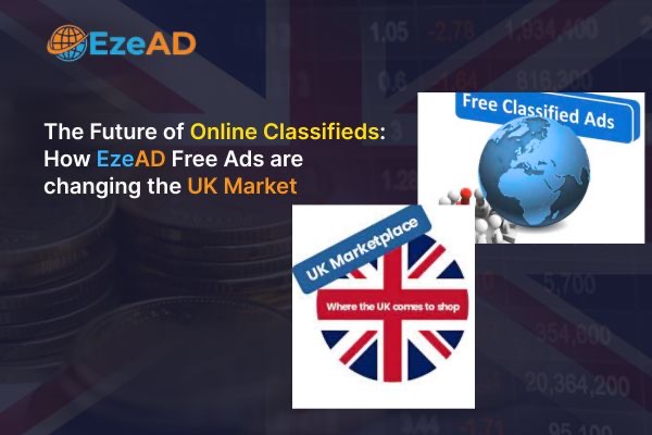 EzeAD The Future of Online Classifieds